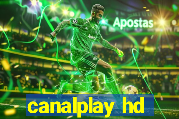 canalplay hd